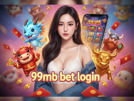 99mb bet login สล็อตออนไลน์